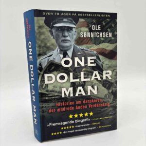 Ole Sønnichsen: One dollar man - historien om danskeren, der ændrede Anden Verdenskrig