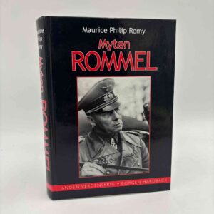 Maurice Philip Remy: Myten Rommel