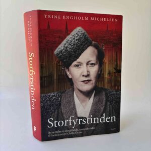 Trine Engholm Michelsen: Storfyrstinden - Besættelsens magtfulde, men ukendte frihedskæmper Jutta Graae