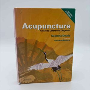 Susanna Dowie: Acupuncture - an Aid to Differential Diagnosis - A Portable Reference
