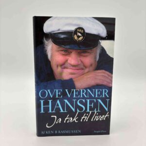 Ken B. Rasmussen: Ove Verner Hansen - Ja tak til livet