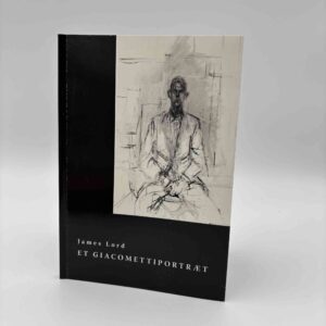 James Lord: Et Giacomettiportræt