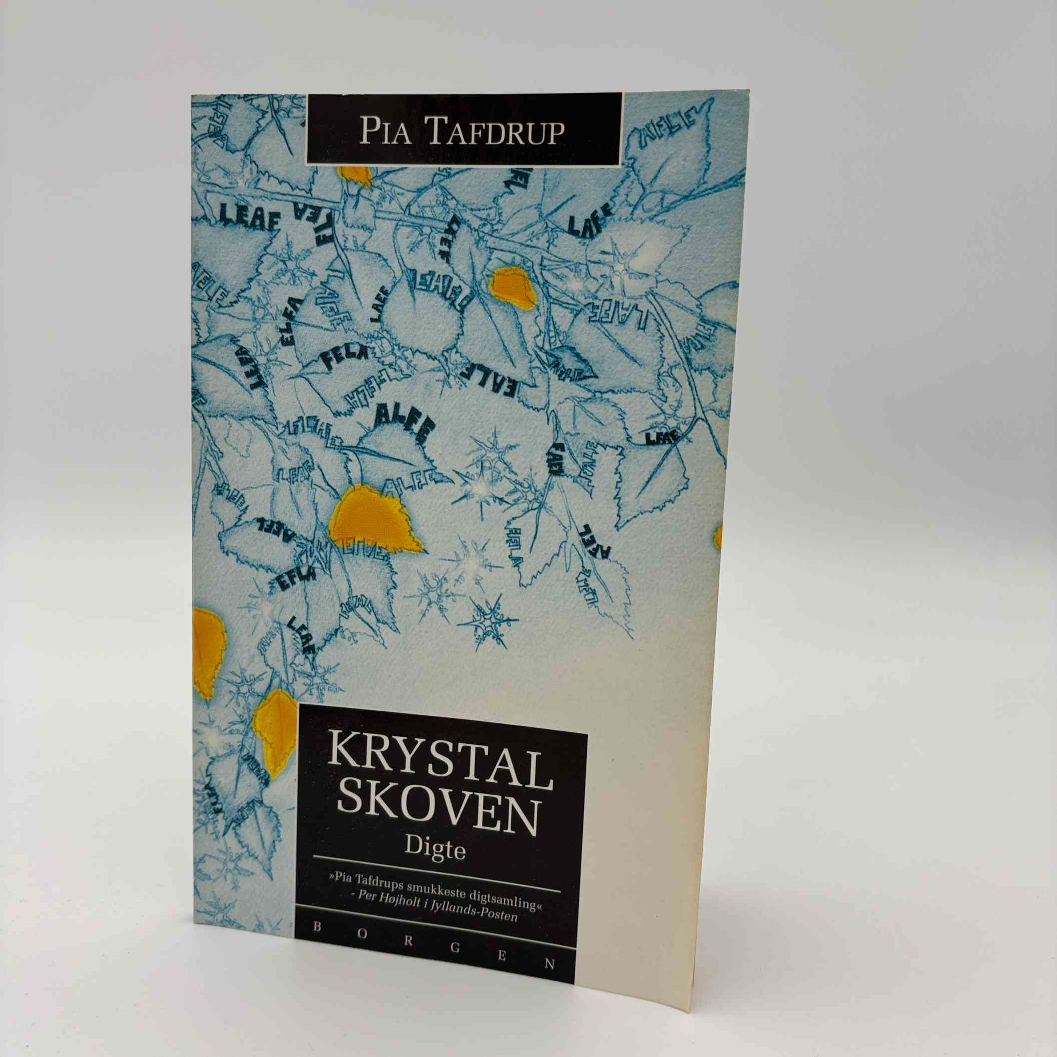 Pia Tafdrup: Krystalskoven - digten