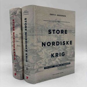 Dan H. Andersen: Store nordiske krig - bind 1-2
