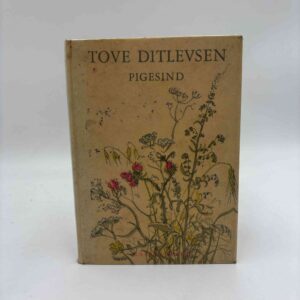 Tove Ditlevsen: Pigesind (ex-bibliotek)