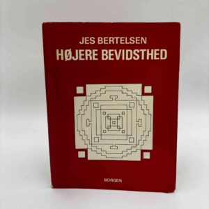 Jes Bertelsen: Højere bevidsthed