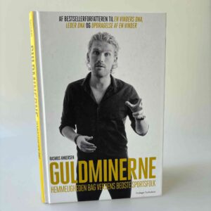 Rasmus Ankersen: Guldminerne - hemmeligheden bag verdens bedste sportsfolk
