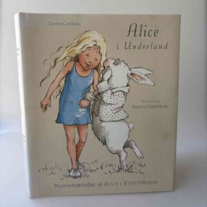 Lewis Carroll: Alice i Undreland