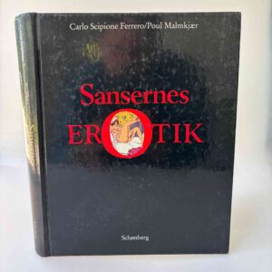 Carlo Scipione Ferrero og Poul Malmkjær: Sansernes erotik