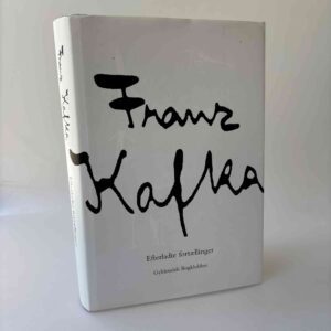 Franz Kafka: Efterladte fortællinger (Samlede fortællinger bind 2)