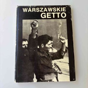 Warszawskie getto 1943-1988 - W 45 rocznicę powstania (polsk)