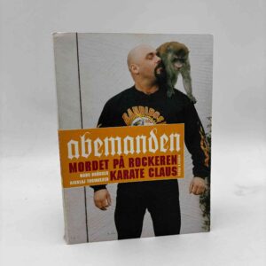 Mads Brügger og Nikolaj Thomassen: Abemanden - Mordet på rockeren Karate Claus