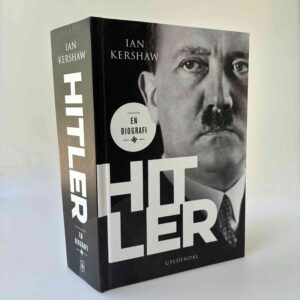 Ian Kershaw: Hitler - en biografi
