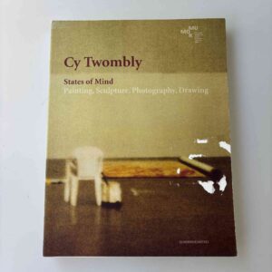 Achim Hochdörfer: Cy Twombly - States of Mind - Painting, Sculpture, Photography, Drawing