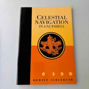 Hewitt Schlereth: Celestial Navigation in a Nutshell