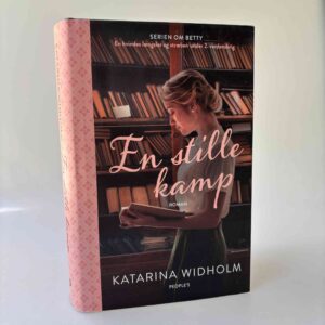 Katarina Widholm: En stille kamp - roman