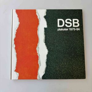 Kjeld Heltoft: DSB plakater 1975-84 - Kunstnerne fortæller