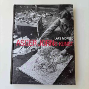 Lars Morell: Asger Jorns kunst