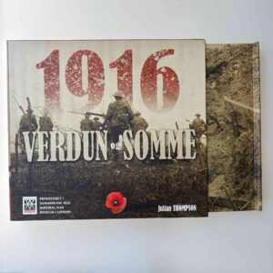 Julian Thompson: 1916 - Verdun og Somme (dansk udgave)