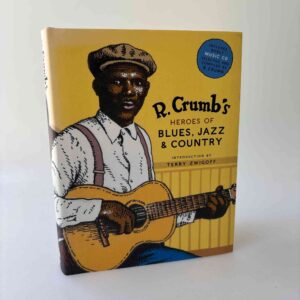 R. Crumb's Heroes of Blues, Jazz and Country