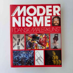 Jens Jørgen Thorsen: Modernisme i dansk malerkunst