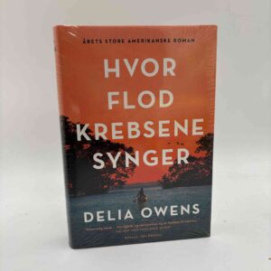 Delia Owens: Hvor flodkrebsene synger - roman