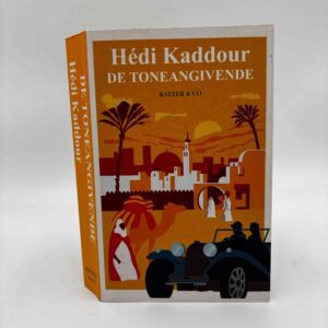 Hedi Kaddour: De toneangivende