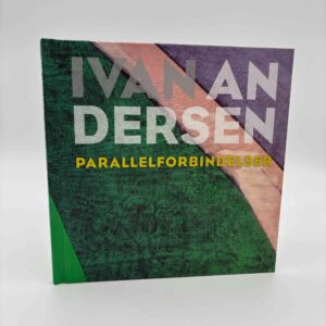 Dina Vester Feilberg: Ivan Andersen -  Parallelforbindelser