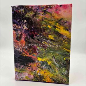 Cy Twombly: Paradise