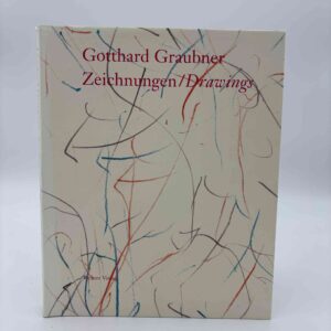 Gotthard Graubner: Zeichnungen/Drawings