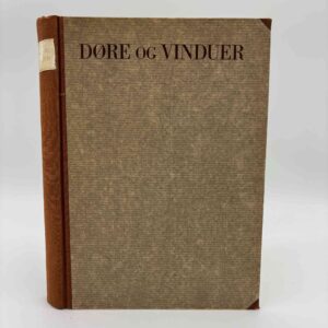 Willy Hansen (red): Døre og Vinduer (1945)