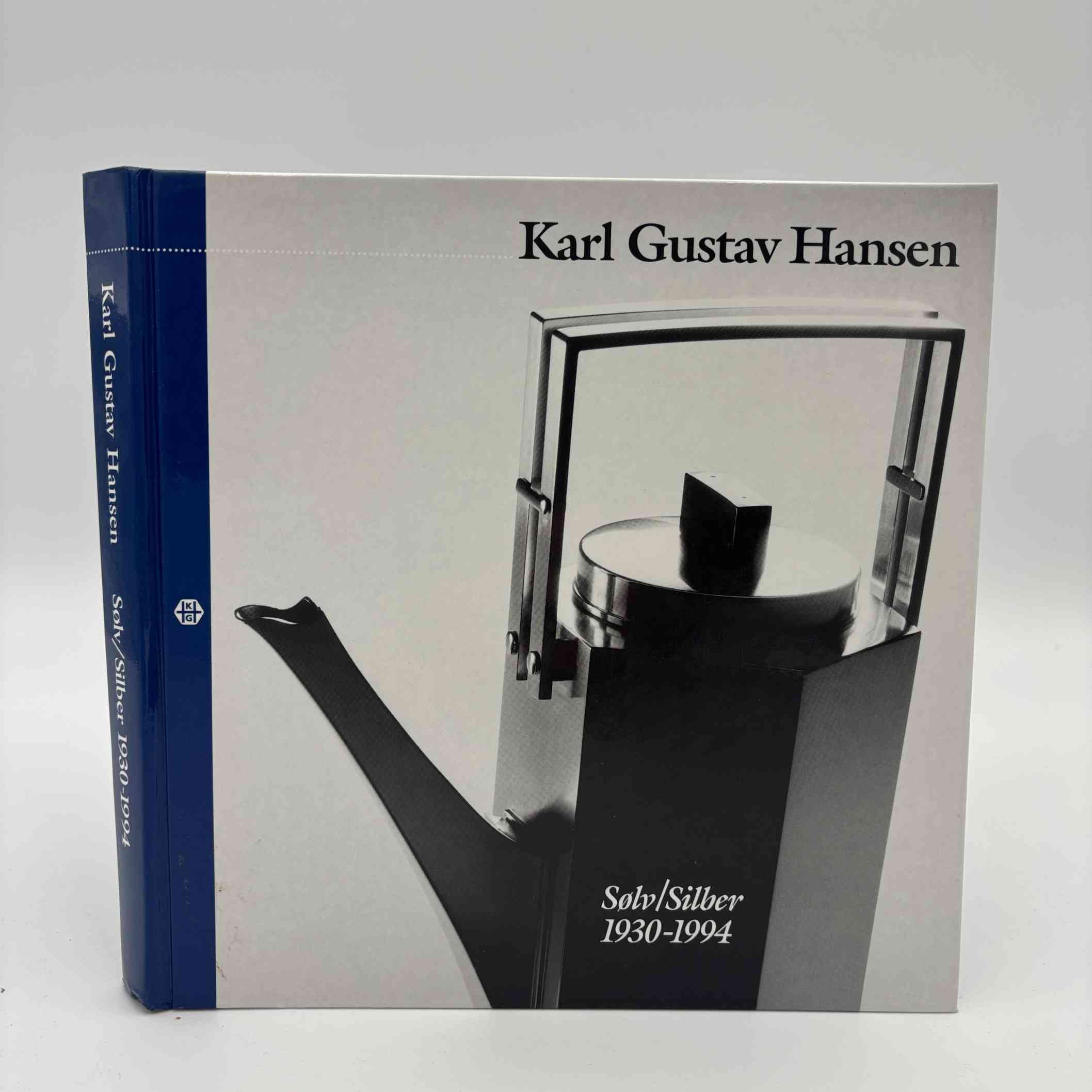 Poul Dedenroth-Schou (red.): Karl Gustav Hansen. Sølv/Silber 1930-1994