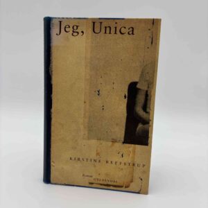 Kirstine Reffstrup: Jeg, Unica - roman