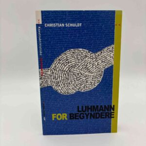 Christian Schuldt: Luhmann for begyndere