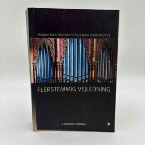 Asbjørn Kärki Ulvestad og Freja Kärki Ulvestad (red.): Flerstemmig vejledning