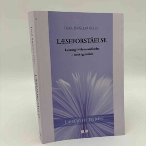 Ivar Bråten (red.): Læseforståelse - læsning i videnssamfundet - teori og praksis