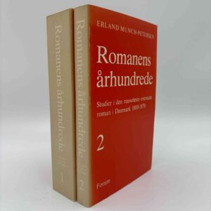 Erland Munch-Petersen: Romanens Århundrede - bind 1-2