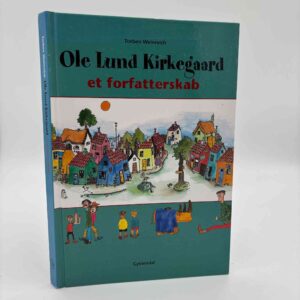 Torben Weinreich: Ole Lund Kirkegaard - et forfatterskab