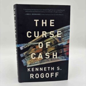 Kenneth S. Rogoff: The curse of cash