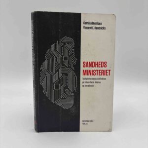 Camilla Mehlsen og  Vincent F. Hendricks: Sandhedsministeriet