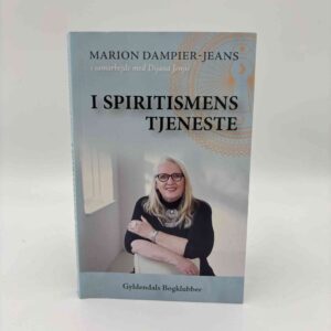 Marion Dampier-Jeans og Dijana Jonjic: I spiritismens tjeneste