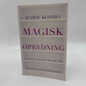 Marie Kondo: Magisk oprydning