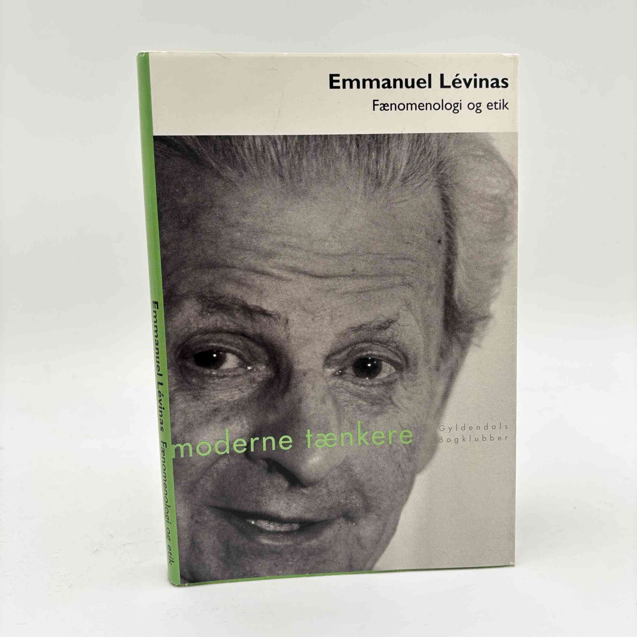 Emmanuel Lévinas: Fænomenologi og etik