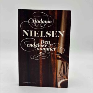 Madame Nielsen: Den endeløse sommer - et requiem