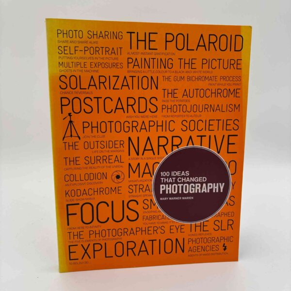Mary Warner Marien: 100 ideas that changed photography