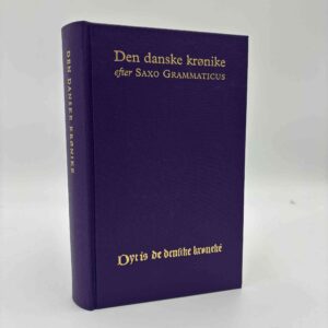 Den danske krønike - efter Saxo Grammaticus