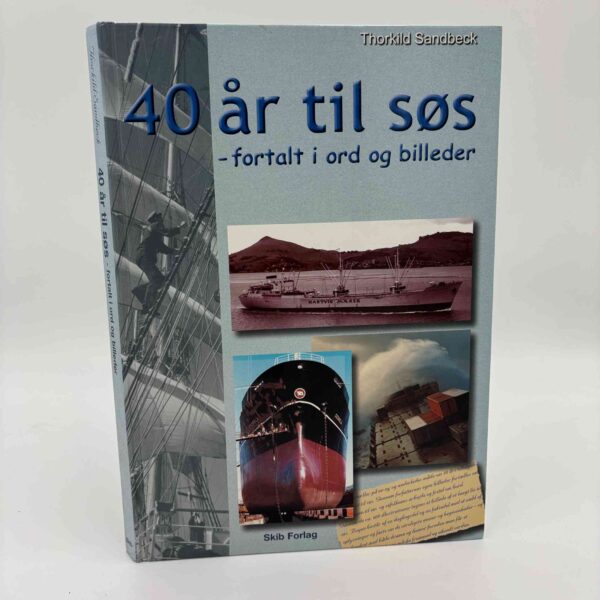 Thorkild Sandbeck: 40 år til søs