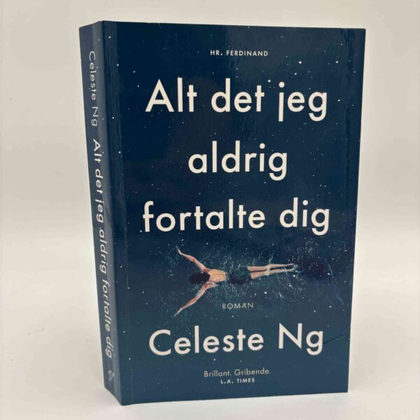 Celeste Ng: Alt det jeg aldrig fortalte dig - roman