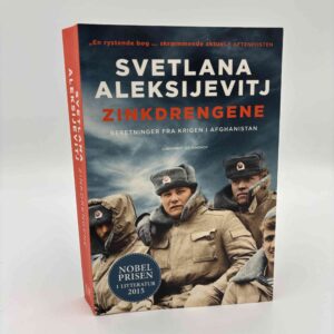 Svetlana Aleksijevitj: Zinkdrengene