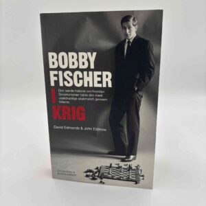 David Edmonds og John Eidinow: Bobby Fischer i krig